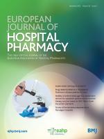 European Journal of Hospital Pharmacy-Science and Practice
