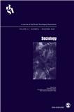SOCIOLOGY-THE JOURNAL OF THE BRITISH SOCIOLOGICAL ASSOCIATION