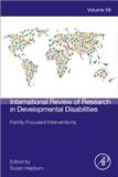 International Review of Research in Developmental Disabilities