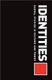 IDENTITIES-GLOBAL STUDIES IN CULTURE AND POWER