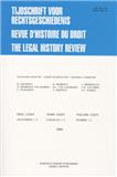 Tijdschrift voor Rechtsgeschiedenis-Revue d Histoire du Droit-The Legal History Review