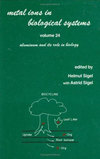METAL IONS IN BIOLOGICAL SYSTEMS